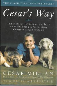 Cesar&#039;s Way by Cesar Millan - 2006-04-04