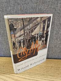 City Life: Urban Expectations In A New World