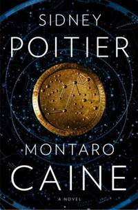 Montaro Caine : A Novel