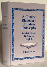 image of Concise Dictionary of Indian Philosophy: Sanskrit Terms Defined in English.