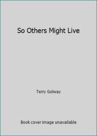 image of So Others Might Live