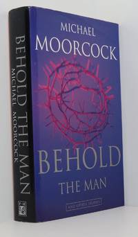 Behold the Man and Other Stories