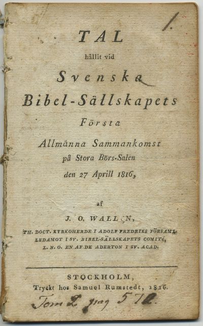 Tal hållit vid Svenska bibel-sällskapets första…