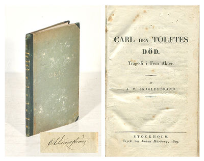 Carl den tolftes död. Tragedi i fem akter.