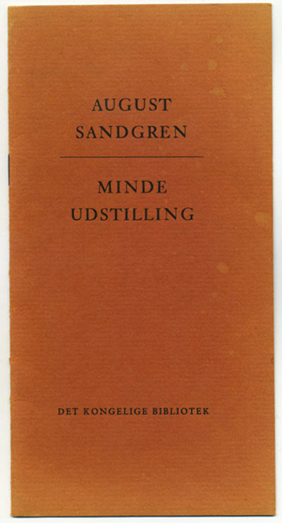 August Sandgren. Mindeudstilling. Det Kongelige…