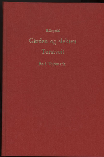 Gården og slekten Torstveit, Bø i Telemark