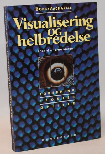 Visualisering og helbredelse. Forskning, teorier,…