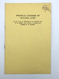 Physical Studies of Nucleic Acid.; Offprint from: Nature, Vo. 167, May 12, 1951 by WILKINS, Maurice (1916-2004); Raymond G. GOSLING (1926-2015) and W. E. SEEDS; Mrs. Mary J. FRASER AND Robert D. B. FRASER - 1951