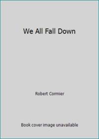 We All Fall Down