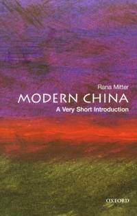 Modern China: A Very Short Introduction by Mitter, Rana - 2008