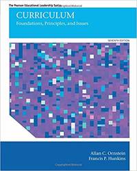 image of Curriculum: Foundations, Principles, and Issues (7th Edition)