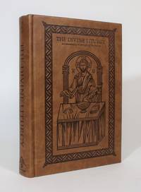 image of The Divine Liturgy: A Commentary in the Light of The Fathers