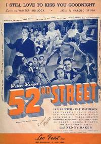 I STILL LOVE TO KISS YOU GOODNIGHT from Walter Wanger's 52nd Street.