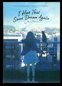 I Had That Same Dream Again (Light Novel)