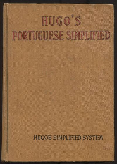 Hugo's Portuguese Simplified: An Easy and Rapid Self-Instructor