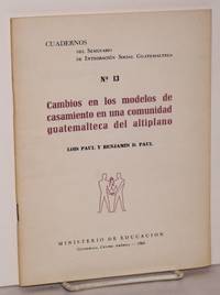 image of Cambios en los modelos de casamiento en una comunidad Guatemalteca del antiplano; traducción de Flavio Rojas Lima