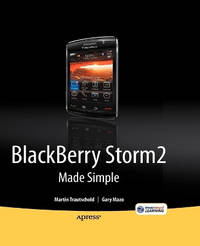 BlackBerry Storm2 Made Simple: Written for the Storm 9500 and 9530, and the Storm2 9520, 9530,...