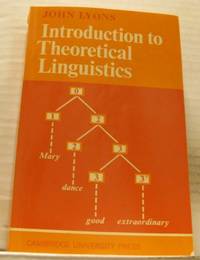 Introduction to Theoretical Linguistics.