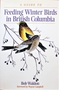 image of A Guide to Feeding Winter Birds in British Columbia.