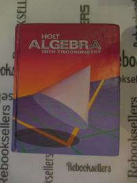 Holt Algebra With Trigonometry