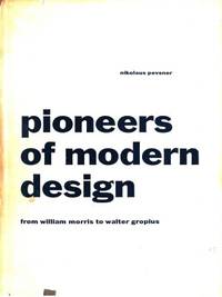 Pioneers of Modern Design. From William Morris to…