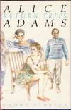 Return Trips Stories by Alice Adams