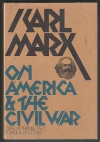 image of Karl Marx On America and the Civil War.