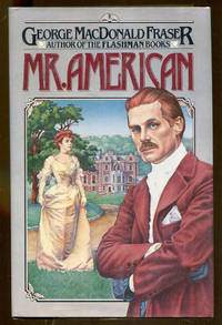 Mr. American by Fraser, George MacDonald - 1980