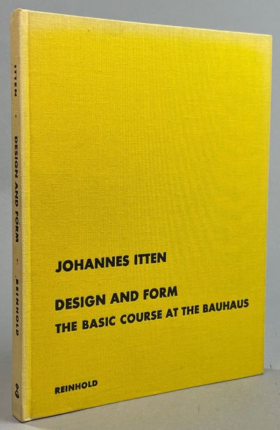 Design and Form. The Basic Course at the Bauhaus.…