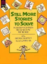 Still More Stories to Solve : Fourteen Folktales from Around the World