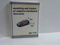 Modelling and Control of Adaptive Mechanical Structures. P-345
