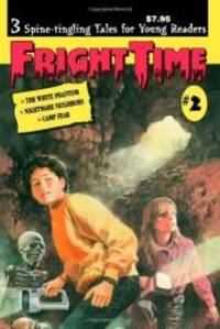 Fright Time #2 by Rochelle Larkin - 2008-08-02