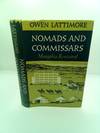 NOMADS AND COMMISSARS: MONGOLIA REVISITED [INSCRIBED]