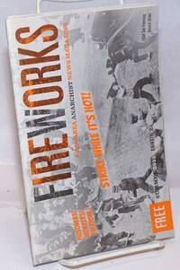 image of FireWorks: A Bay Area Anarchist News Magazine; Issue 2, Summer 2013