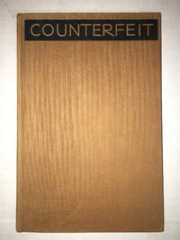 Counterfeit: Not your Money but What it Buys