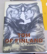 Tom of Finland The Art of Pleasure by Tom of Finland - 1998