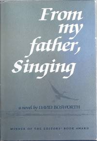 From My Father, Singing A Novel
