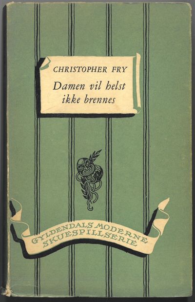 Damen vil helst ikke brennes. En komedie i 3…