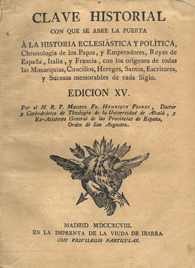 Clave historial com se abre la puerta a la historia eclesiastica y politica etc. Edicion XV. (photo 2)