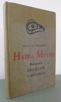 Haida Myths illustrated in Argillite carvings. by BARBEAU, Marius - 1953