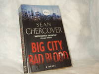 Big City, Bad Blood by Sean Chercover - Paperback - 2008-02-26 - from Vada's Book Store (SKU: CI-ICBC-O12X)