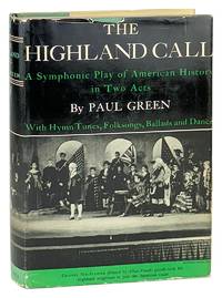 The Highland Call: A Symphonic Play of American History in Two Acts