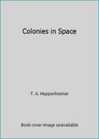 Colonies in Space