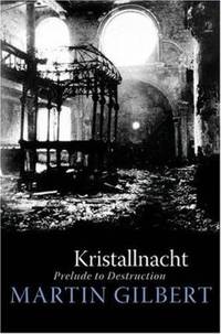 Kristallnacht: Prelude to Destruction (Making History)