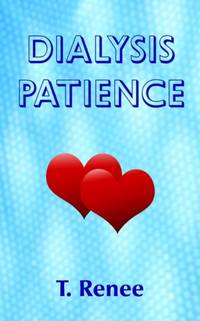 DIALYSIS PATIENCE