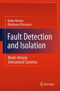 Fault Detection and Isolation : Multi-Vehicle Unmanned Systems
