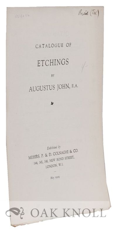 CATALOGUE OF ETCHINGS BY AUGUSTUS JOHN, R.A.