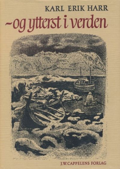 Og ytterst i verden. Impresjoner
