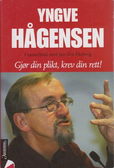 Gjør din plikt, krev din rett! I samarbeid med…