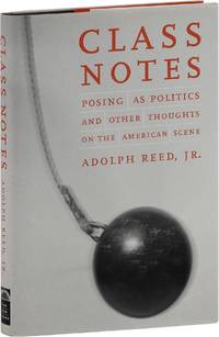 Class Notes: Posing as Politics and Other Thoughts on the American Scene